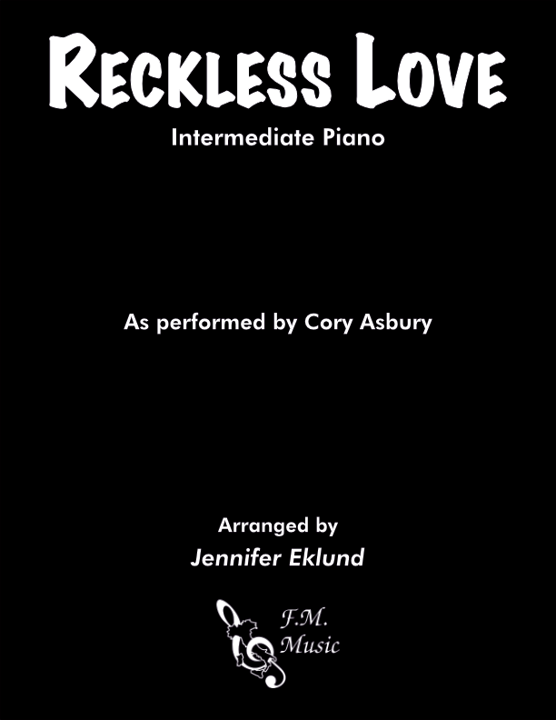 Reckless Love (Intermediate Piano)